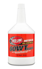 Load image into Gallery viewer, 60WT Racing Oil Synthetic 1 Quart Red Line Oil