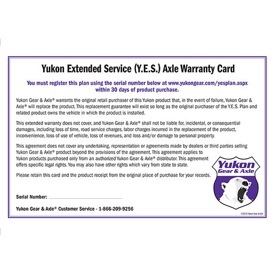 Yukon Gear and Axle YESAXLE Yukon Gear YESAXLE Yukon Extended Service plan for axle shaft.